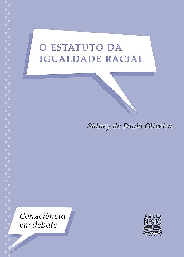 Livro O ESTATUTO DA IGUALDADE RACIAL