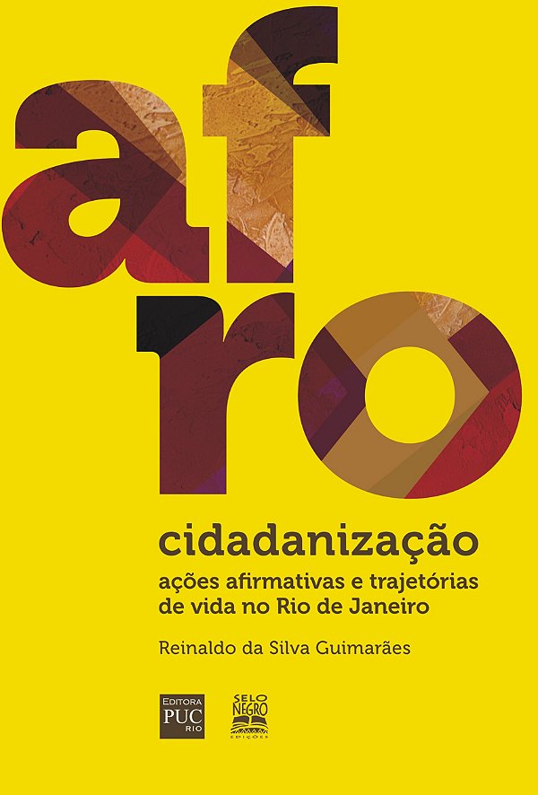 Livro Afrocidadanização - Ações Afirmativas E Trajetórias De Vi...