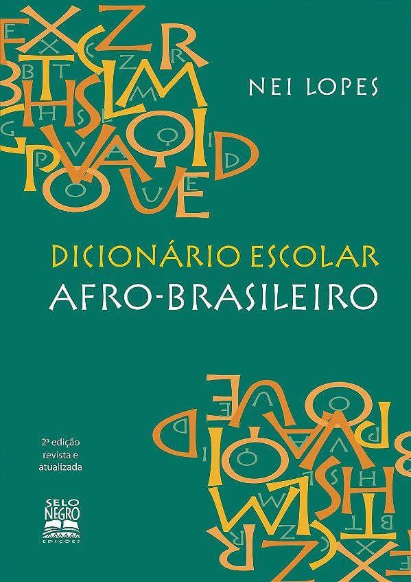 Livro Dicionário escolar afro-brasileiro