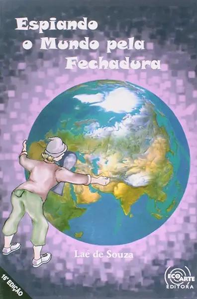 Livro Espiando O Mundo Pela Fechadura