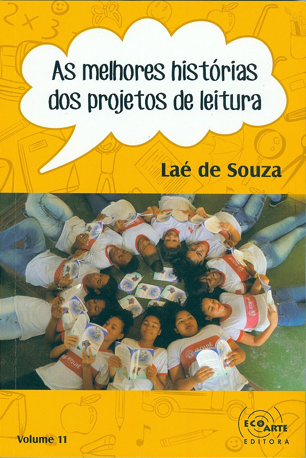 Livro As Melhores Histórias Dos Projetos De Leitura V11