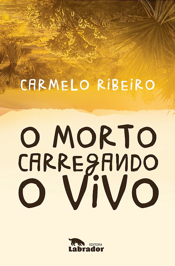 Livro O morto carregando o vivo