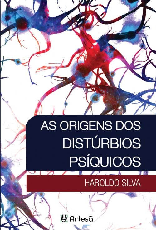 Livro As origens dos distúrbios psíquicos