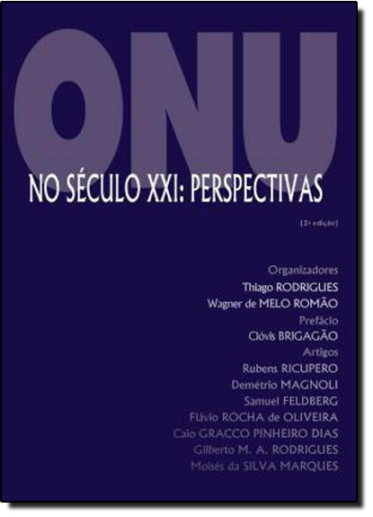 Livro Onu No Séc Xxi - Perspectivas, A