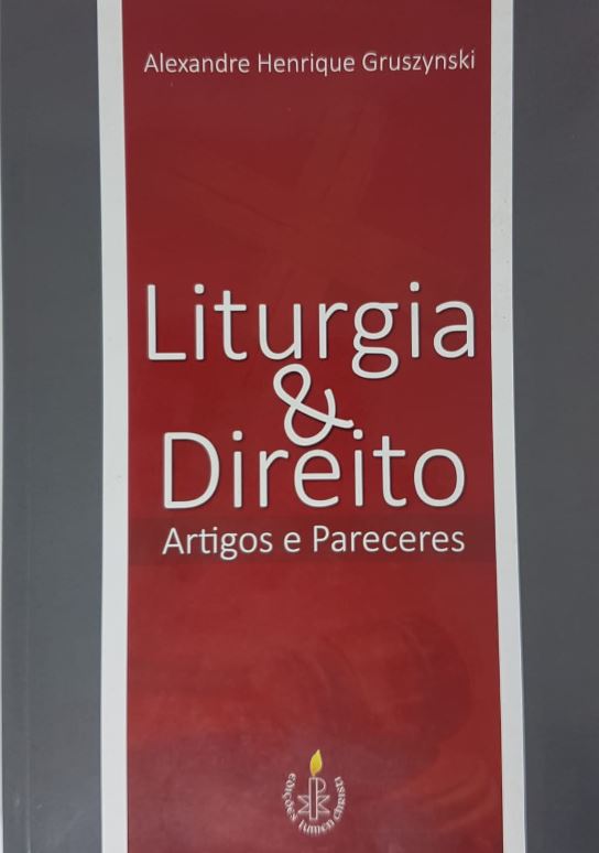 Livro Liturgia & Direito - Artigos E Pareceres