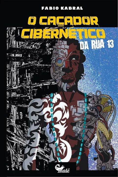 Livro O caçador cibernético da Rua Treze