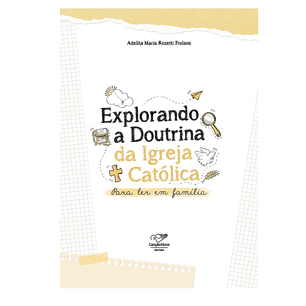 Livro Explorando A Doutrina Da Igreja Católica