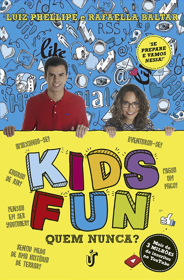 Livro Kids Fun: Quem nunca?
