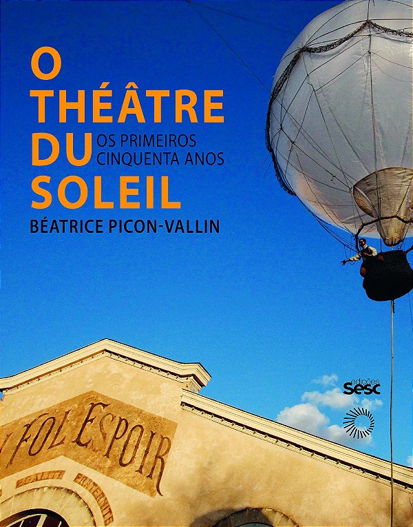 Livro O Théatre Du Soleil