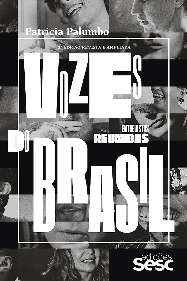 Livro Vozes Do Brasil - Entrevistas Reunidas
