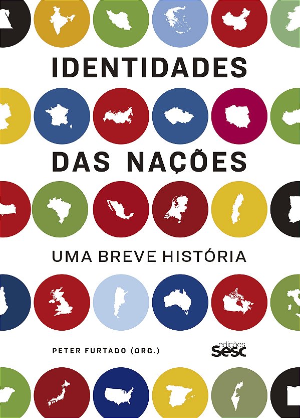 IDENTIDADES DAS NAÇÕES - UMA BREVE HISTÓRIA