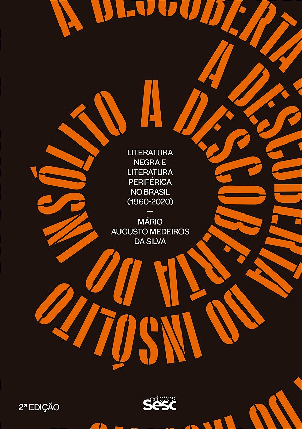 Livro A Descoberta Do Insólito - Literatura Negra E Liter...