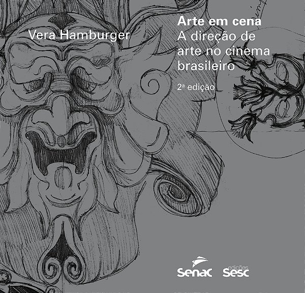 Livro Arte Em Cena: A Direção De Arte E Cenografia No Cinema