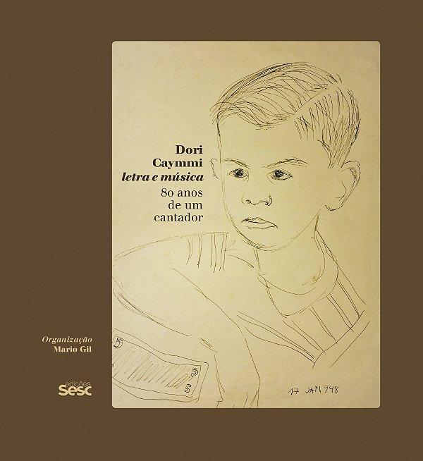 Livro Dori Caymmi Letra E Música - 80 Anos De Um Cantador