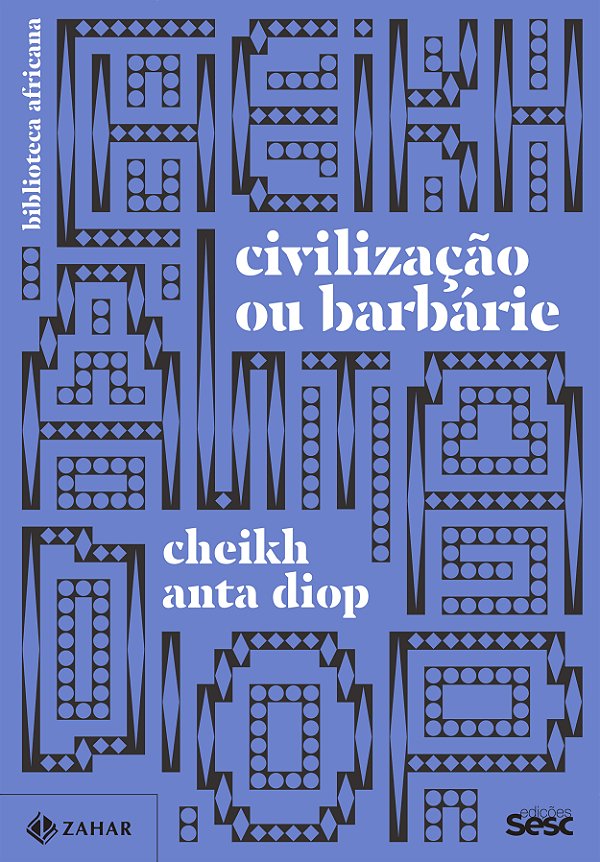 Livro Civilização Ou Barbárie:: Antropologia Sem Complacência