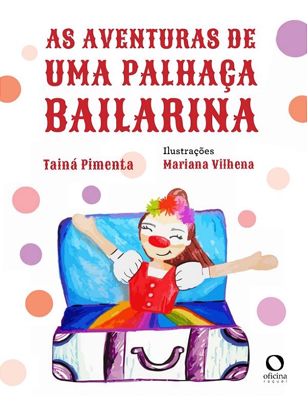 Livro As aventuras de uma palhaça bailarina