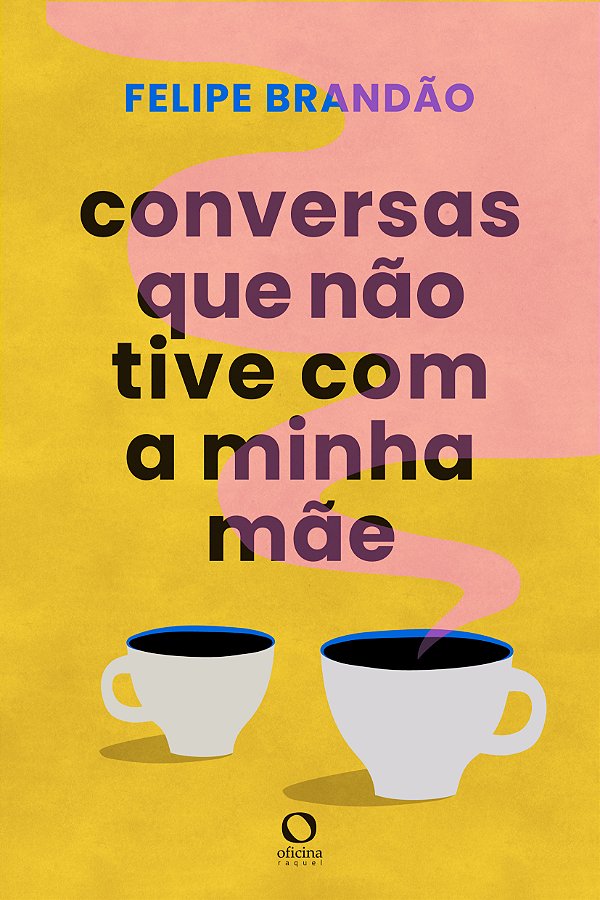 Livro Conversas Que Não Tive Com A Minha Mãe