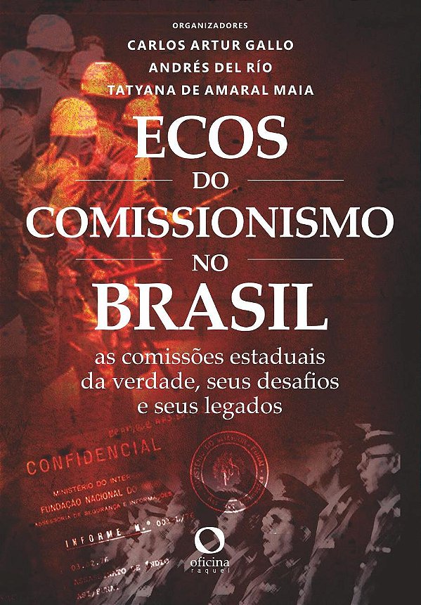 Livro Ecos Do Comissionismo No Brasil - As Comissões Estaduais ...