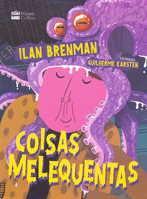 Livro Coisas melequentas