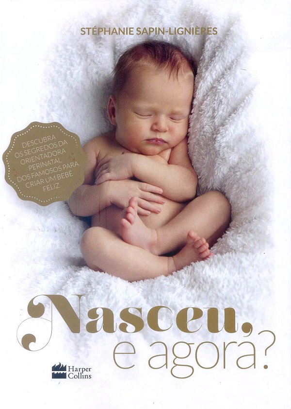 Livro Nasceu, e agora?