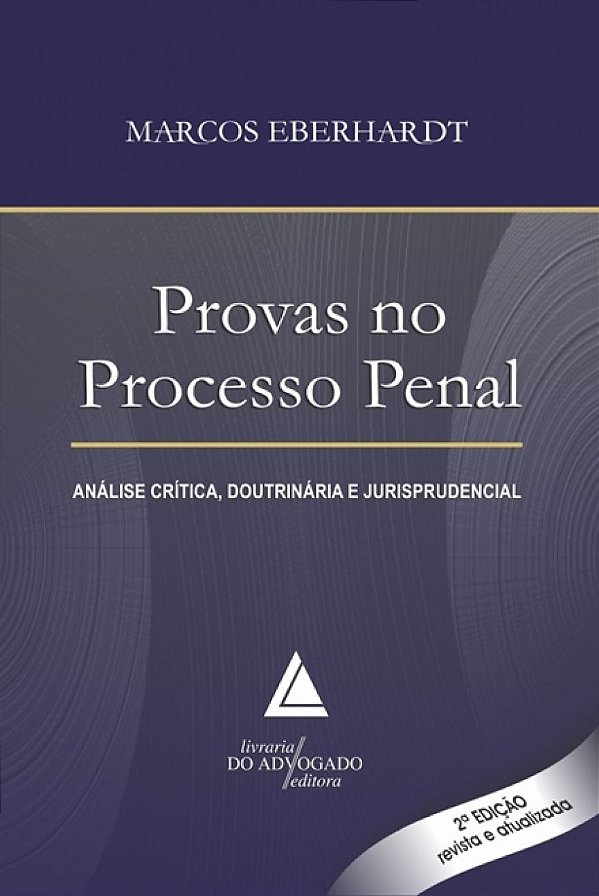 Livro Provas No Processo Penal - 02Ed/18