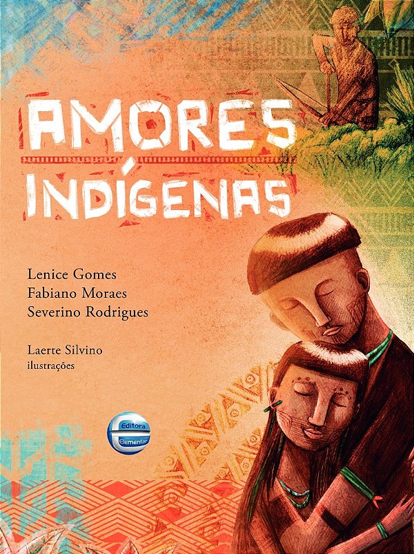 Livro Amores indígenas