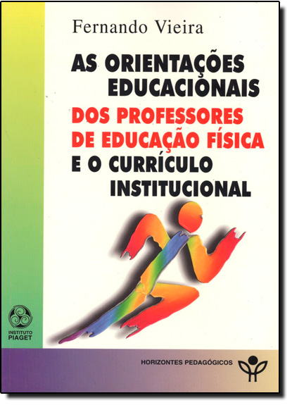 Livro Orientacoes Educacionais Dos Professores De Educaca...
