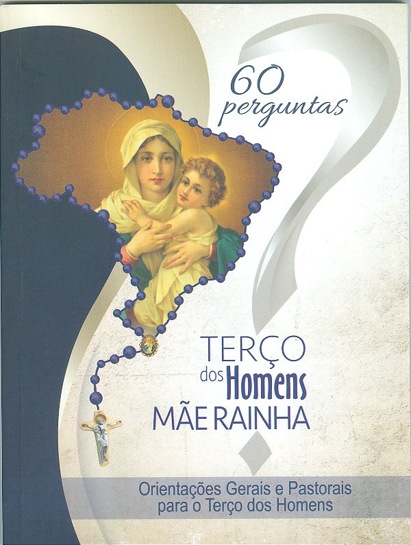 Livro 60 Perguntas Terço Dos Homens