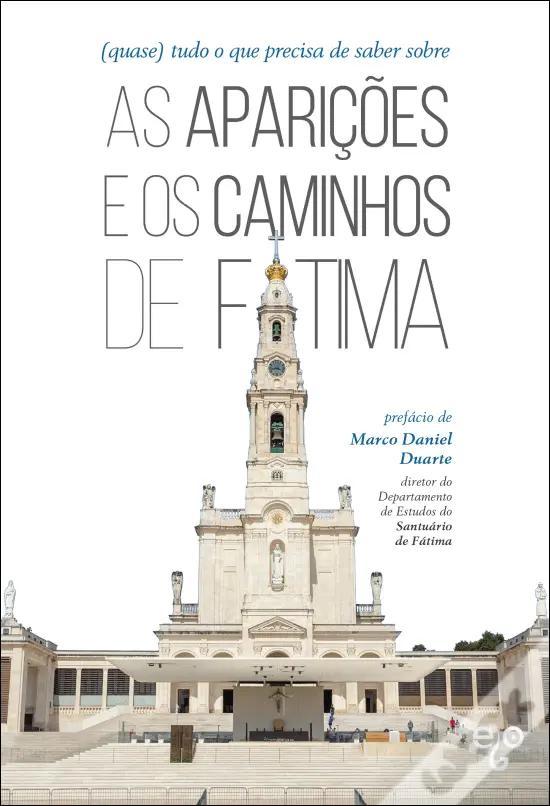 Livro (Quase) Tudo O Que Precisa De Saber Sobre As Aparições E ...