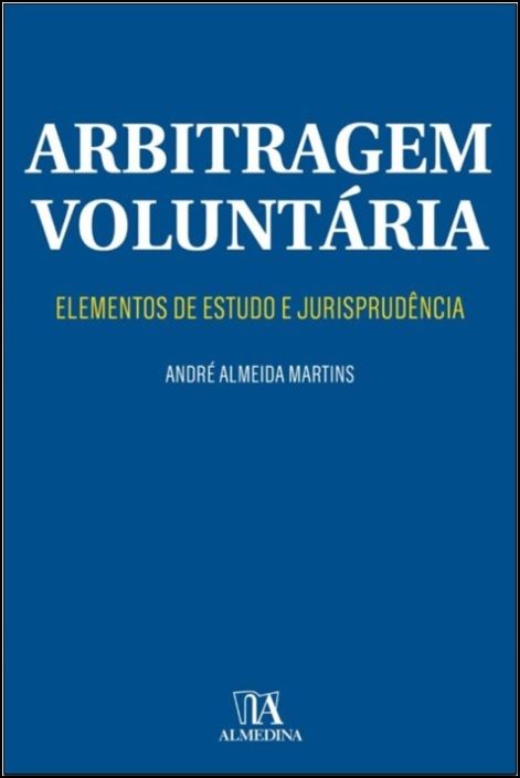 Livro Arbitragem voluntária: elementos de estudo e jurisp...