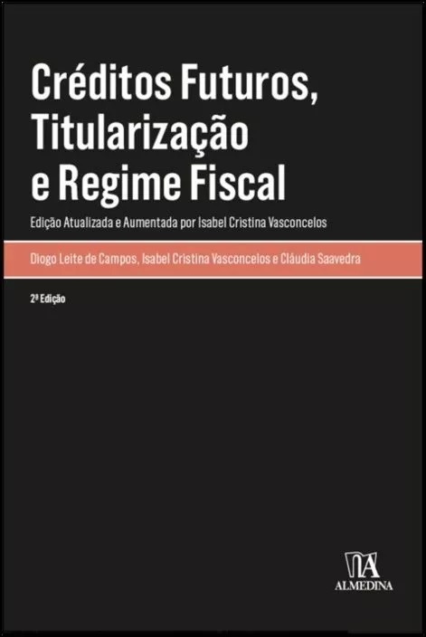 Livro Créditos futuros, titularização e regime fiscal