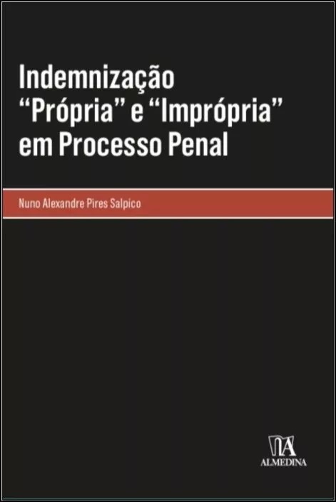 Livro Indemnização “própria” e “imprópria” em processo pe...