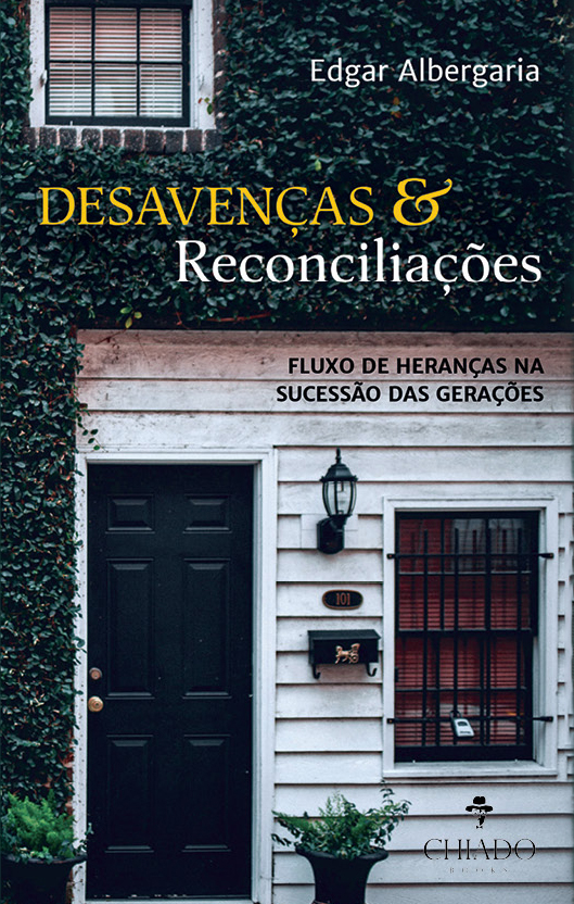 Livro Desavenças & reconciliações: fluxo de heranças na sucessã...