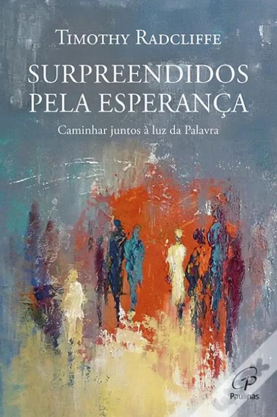 Livro Surpreendidos Pela Esperança