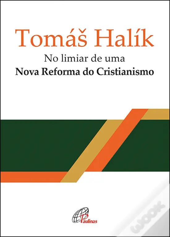 Livro No Limiar De Uma Nova Reforma Do Cristianismo
