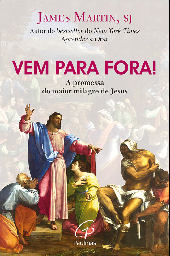 Livro Vem Para Fora! - A Promessa Do Maior Milagre De Jesus