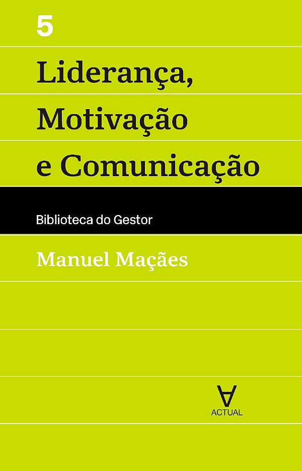 Livro Liderança, motivação e comunicação (Volume 5)