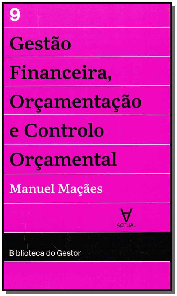 Livro Gestão financeira, orçamentação e controlo orçament...