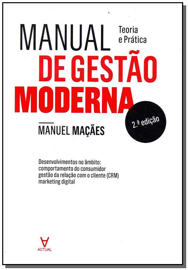 Livro Manual de gestão moderna: teoria e prática