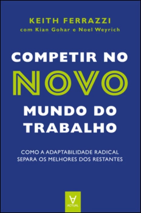 Livro Competir no novo mundo do trabalho: como a adaptabi...