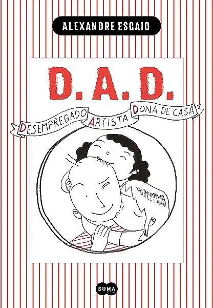 Livro D.A.D. Desempregado Artista Dona De Casa (Bd)