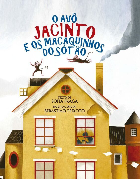 Livro O avô Jacinto e os macaquinhos do sótão
