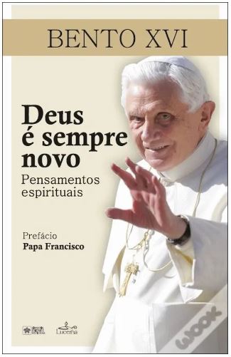 Livro Deus É Sempre Novo - Pensamentos Espirituais