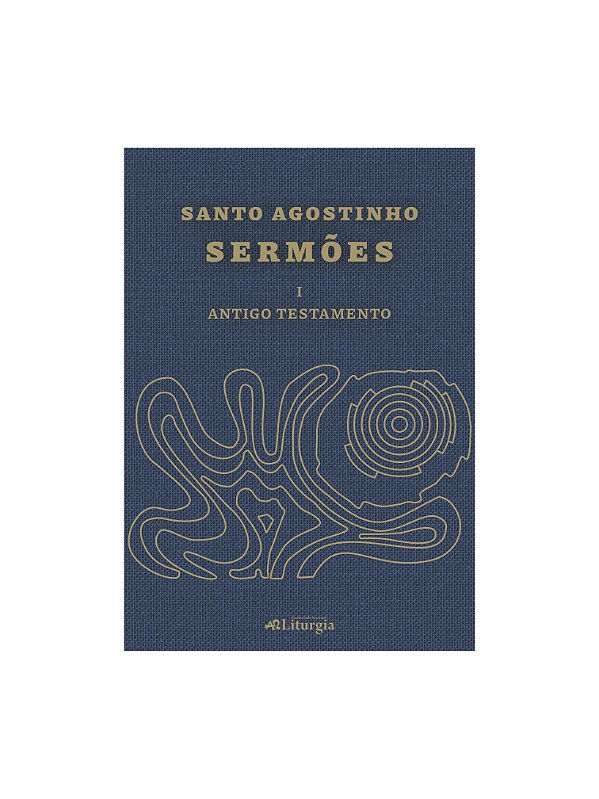 Livro Santo Agostinho: Sermões - I