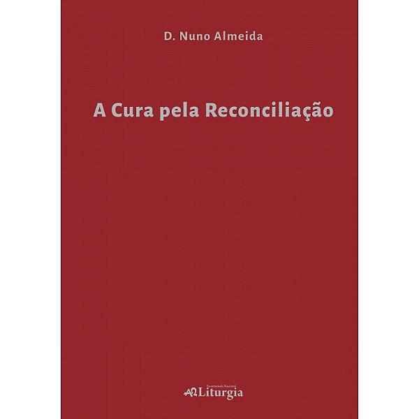 Livro A Cura Pela Reconciliação