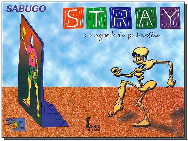 Livro Stray - O Esqueleto Peladão