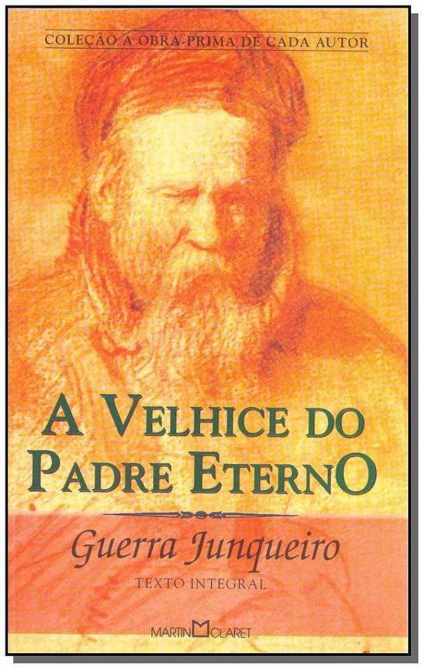 Livro A Velhice Do Padre Eterno