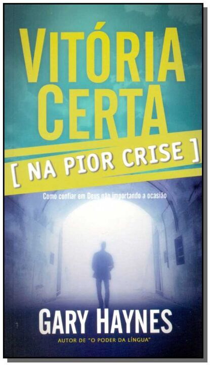Livro Vitória Certa Na Pior Crise