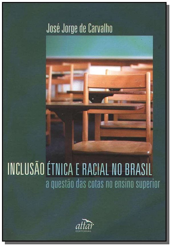 Livro Inclusão Étnica E Racial No Brasil