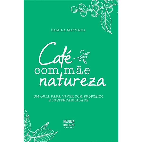 Café Com Mãe Natureza